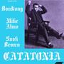 CATATONIA (feat. Bonkong & Snok Brown) [Explicit]