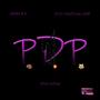 P.D.P. (feat. Zoo Skhiwalker & Don Sosa) [Explicit]