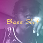 Boss **** (Explicit)