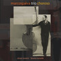 Marcos Paiva Trio: Choroso