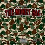 The Money Bag (Explicit)