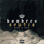 Hombres Sombra (Explicit)