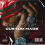 CUSTOM MADE (Explicit)