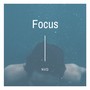 Focus