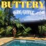 Buttery (Explicit)