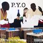 P.Y.O (Explicit)