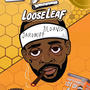 Loose Leaf (feat. Jaronifp) [Explicit]