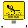 Drip Drop (feat. Mylo Rico) [Explicit]