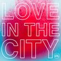 Love in the City (Radio Edit)