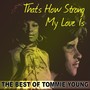 That's How Strong My Love Is: The Best of Tommie Young