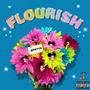 Flourish (Explicit)