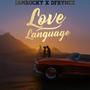 Love Language (feat. D'frynce) [Explicit]