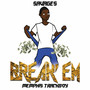 Break'em (Explicit)