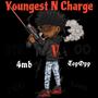 YoungestNCharge (Explicit)