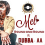 Round and Round (feat. Dubba- Aa)