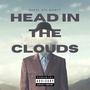 Head In The Clouds (Explicit)