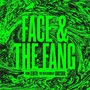 Face & The Fang EP