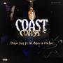 COAST 2 COAST (feat. Lil dym & PICHO) [Explicit]