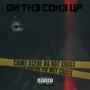 On The Come Up (Explicit)