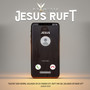 Jesus Ruft