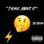 Think About It (Explicit)
