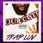 Trap Luv (Explicit)