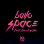 Space (feat. Lauren Salvo)
