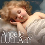 Angelic Lullaby - Sweet Dreams With Sleepy Relaxing Music