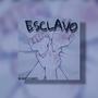 Esclavo (feat. Flakko23 & Hash Cookies)