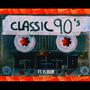 Classic 90 (feat. FLOGÓN) [Explicit]