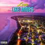 Love Like Mines (Radio Edit) [Explicit]