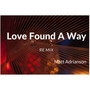 Love Found a Way (Remix)