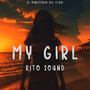 My Girl (Explicit)