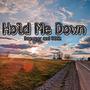 Hold Me Down (Explicit)