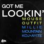 Got Me Lookin' (feat. Millie Mountain) [Explicit]