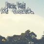 Mi Lokita (Explicit)