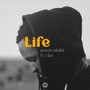 Life (Explicit)