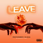 Leave (Explicit)