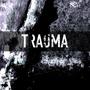 Trauma (Explicit)