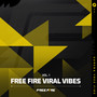 Free Fire Viral Vibes (Vol. 1)