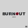 Burnout (Explicit)