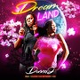 Dream Land (feat. Colors the Network Man)