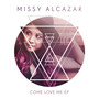 Come Love Me - EP