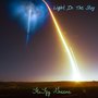 Light in the Sky (Explicit)