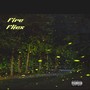 Fire Flies (Explicit)