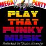 Mega Karaoke Party: Play That Funky Music