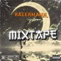 RAGERMANN MIXTAPE (Explicit)