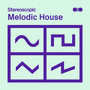 Melodic House