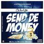 Send De Money