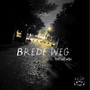 Brede Weg (feat. Da-win) [Explicit]